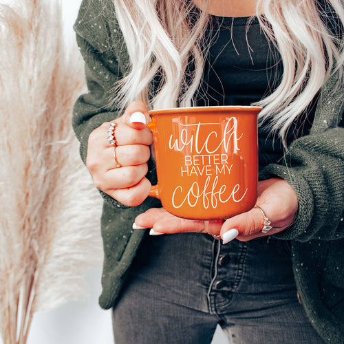 Witch Better Have Mug